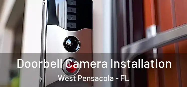  Doorbell Camera Installation West Pensacola - FL