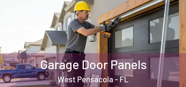  Garage Door Panels West Pensacola - FL