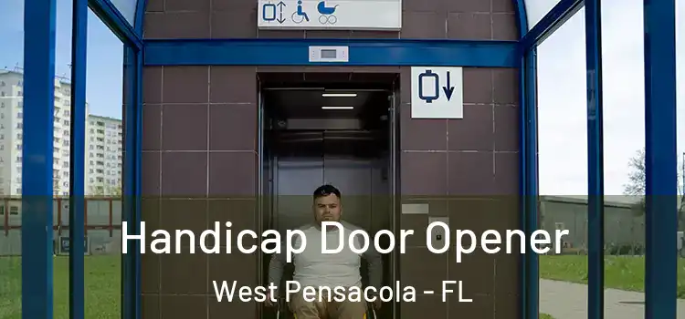 Handicap Door Opener West Pensacola - FL