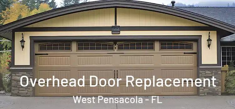  Overhead Door Replacement West Pensacola - FL